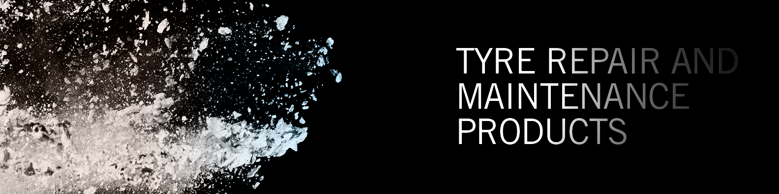 Tyre Repair and Maintenance Products
